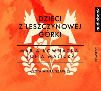 Dzieci z Leszczynowej Górki - audiobook mp3