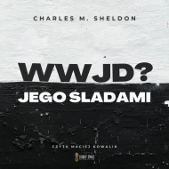 WWJD: Jego śladami - audiobook