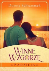 Winne Wzgórze: Nadzieja