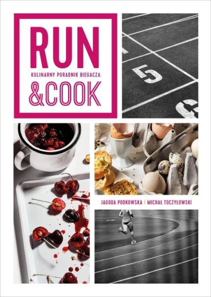 Run&Cook. Kulinarny poradnik biegacza ebook pdf, mobi, epub