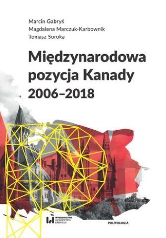 Międzynarodowa pozycja Kanady (2006-2018) ebook pdf, mobi, epub