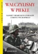 Walczyliśmy w piekle: Raporty niemieckich generałów z frontu wschodniego ebook pdf, mobi, epub