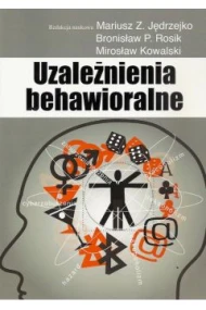 Uzależnienia behawioralne