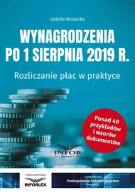 Wynagrodzenia po 1 sierpnia 2019 r