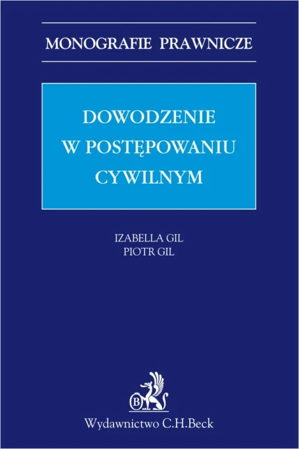 Dowodzenie w postępowaniu cywilnym ebook pdf, mobi, epub