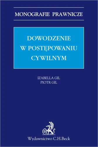 Dowodzenie w postępowaniu cywilnym ebook pdf, mobi, epub
