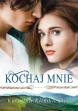 Kochaj mnie ebook pdf, mobi, epub