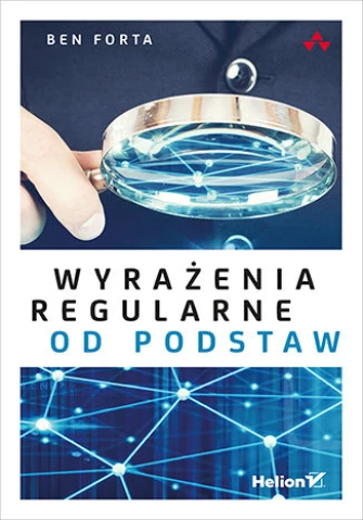 Wyrażenia regularne od podstaw ebook pdf, mobi, epub