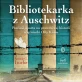 Bibliotekarka z Auschwitz - audiobook mp3