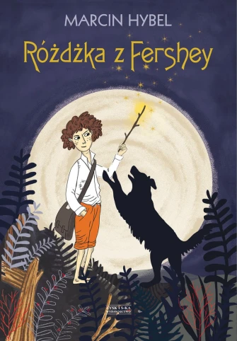 Różdżka z Fershey ebook pdf, mobi, epub