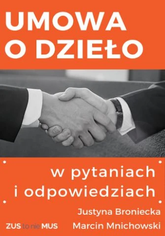 Umowa o dzieło w pytaniach i odpowiedziach ebook pdf, mobi, epub