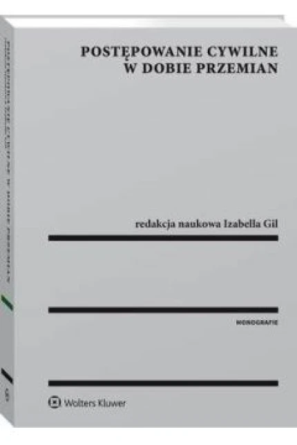 Postępowanie cywilne w dobie przemian ebook pdf, mobi, epub