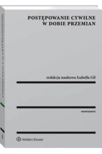 Postępowanie cywilne w dobie przemian ebook pdf, mobi, epub