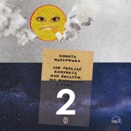Jak przejąć kontrolę nad światem, nie wychodząc z domu 2 - audiobook