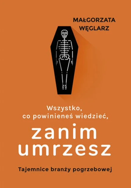 Wszystko, co powinieneś wiedzieć, zanim umrzesz ebook pdf, mobi, epub