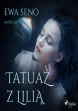 Tatuaż z lilią - audiobook mp3