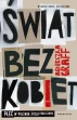 Świat bez kobiet. Płeć w polskim życiu publicznym ebook pdf, mobi, epub