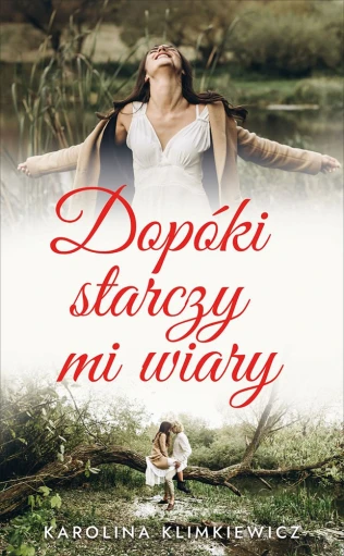 Dopóki starczy mi wiary ebook pdf, mobi, epub
