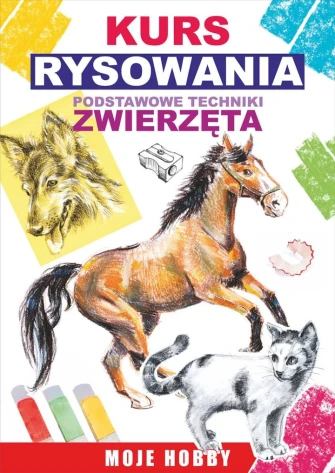 Kurs rysownia. Podstawowe techniki. Zwierzęta ebook pdf, mobi, epub