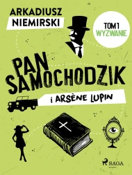 Pan Samochodzik i Arsène Lupin: Wyzwanie