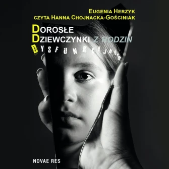 Dorosłe Dziewczynki z rodzin Dysfunkcyjnych - audiobook mp3