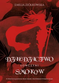 Dziedzictwo Smoków. Łowczyni