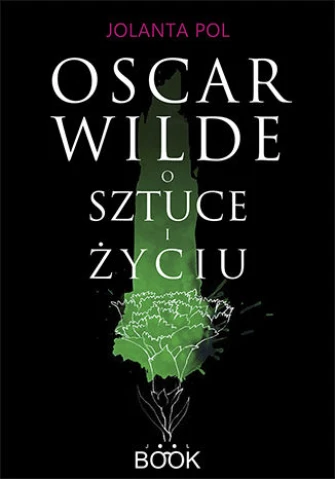 Oscar Wilde o sztuce i życiu ebook pdf, mobi, epub