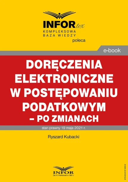 Doręczenia elektroniczne w postępowaniu podatkowym - po zmianach ebook pdf, mobi, epub