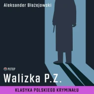 Walizka P. Z. - audiobook