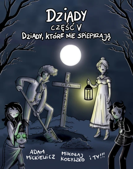 Dziady część V. Dziady, które nie spieprzają ebook pdf, mobi, epub