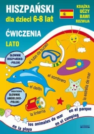 Hiszpański dla dzieci 6-8 lat. Lato. Ćwiczenia