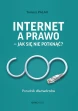 Internet a prawo - jak się nie potknąć? ebook pdf, mobi, epub