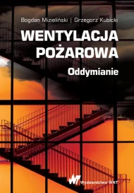 Wentylacja pożarowa. Oddymianie
