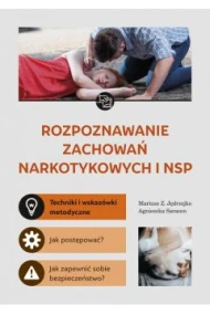 Rozpoznawanie zachowań narkotykowych i NSP
