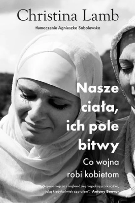Nasze ciała, ich pole bitwy. Co wojna robi kobietom ebook pdf, mobi, epub