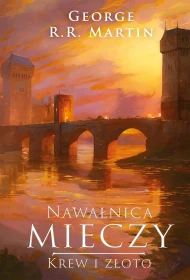 Nawałnica mieczy. Krew i złoto