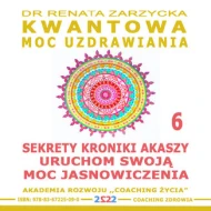 Sekrety Kroniki Akaszy. Uruchom swoją moc jasnowidzenia! - audiobook