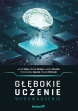 Głębokie uczenie. Wprowadzenie ebook pdf, mobi, epub