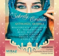 Sekrety Orientu. Antologia arabska - audiobook