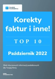 Korekty faktur i inne! TOP 10 październik 2022