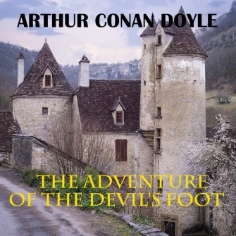 The Adventure of the Devils Foot - audiobook mp3