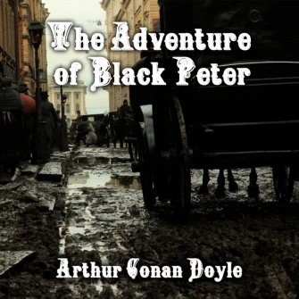 The Adventure of Black Peter - audiobook mp3