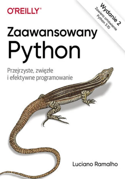 Zaawansowany Python, wyd. 2. Przejrzyste, zwięzłe i efektywne programowanie ebook pdf, mobi, epub