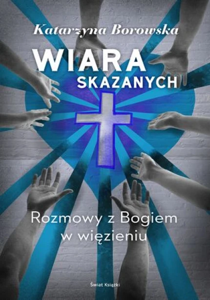 Wiara skazanych ebook pdf, mobi, epub
