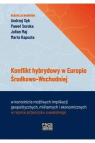 Konflikt hybrydowy w Europie Środkowo-Wschodniej
