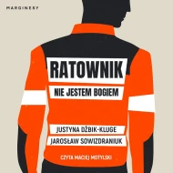 Ratownik. Nie jestem bogiem - audiobook