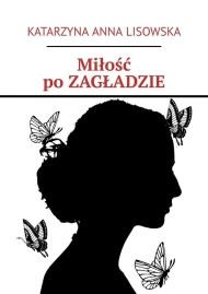 Miłość po ZAGŁADZIE