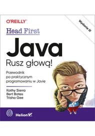 Java. Rusz głową! Wydanie III