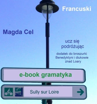 Francuski, ucz się podróżując  Diukowie Sully. Gramatyka ebook pdf, mobi, epub