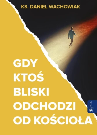 Gdy ktoś bliski odchodzi od Kościoła ebook pdf, mobi, epub